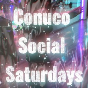 Conuco Social Saturdays 9 Mayo